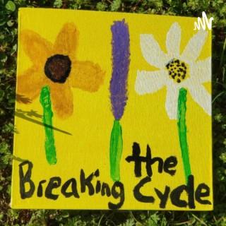 Lavender's Breaking the Cycle Podcast