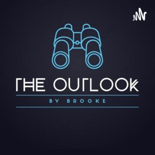 The Outlook By Brooke