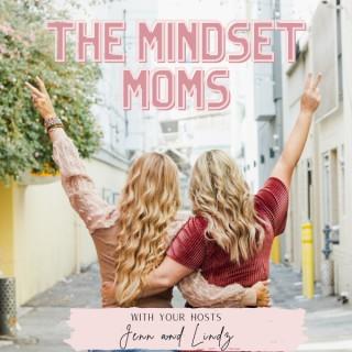 The Mindset Mom's Podcast