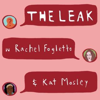 The Leak Podcast