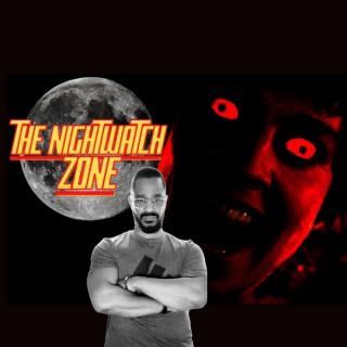 The NightWatch Zone Podcast