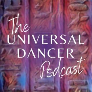 The Universal Dancer Podcast