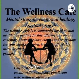 The Wellness Cafe podcasts