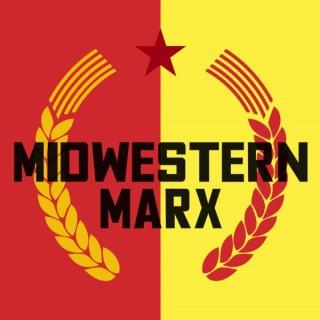 Midwestern Marx Podcast