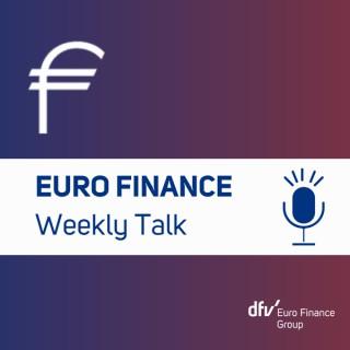 EURO FINANCE Weekly Talk