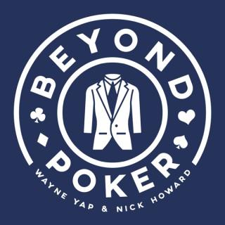 Beyond Poker