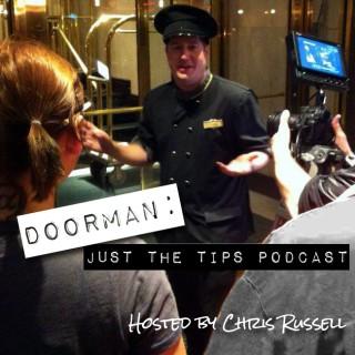Doorman: Just the Tips