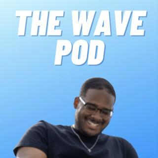 The Wave Pod