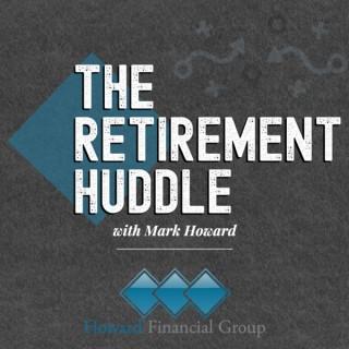The Retirement Huddle