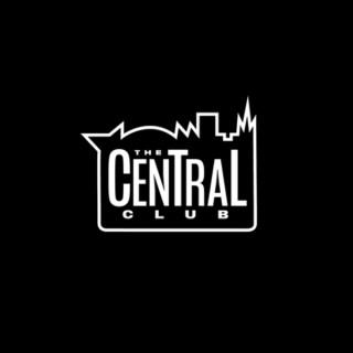 The Central Club Podcast