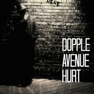 Dopple Avenue Hurt