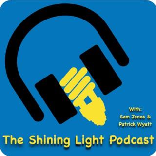 The Shining Light Podcast