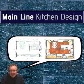 Main Line Kitchen Design Podcast