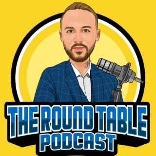 The Round Table Podcast