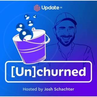 Unchurned