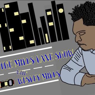The Mills Lane Show with Wesley Mills