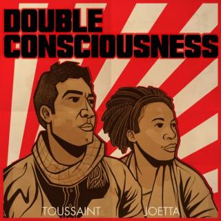 Double Consciousness