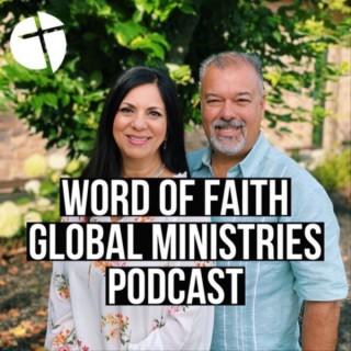 Word of Faith Global Ministries - Miami, FL