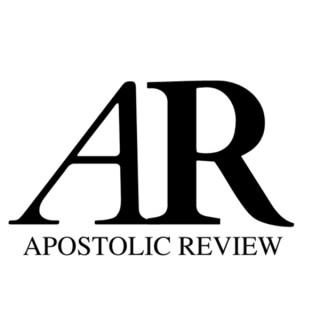 The Apostolic Review
