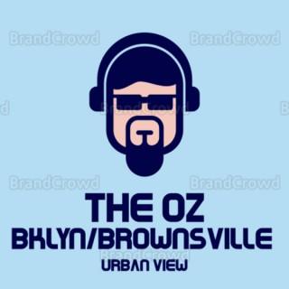 THE OZ BROOKLYN/BROWNSVILLE
