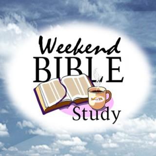 The Weekend Bible Study - with Ronald L. Dart