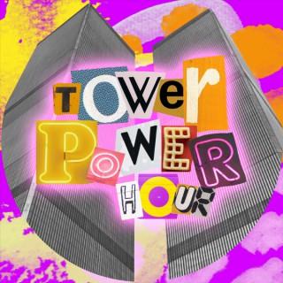 Tower Power Hour