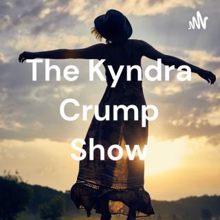 The Kyndra Crump Show