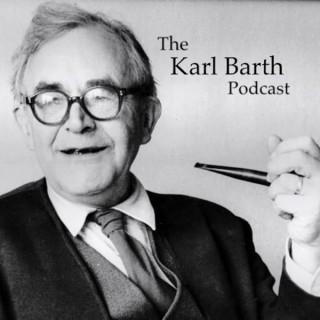 The Karl Barth Podcast