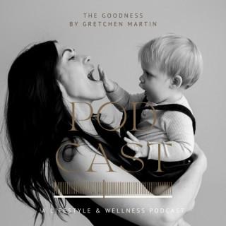 The Goodness by Gretchen Martin