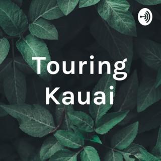 Touring Kauai