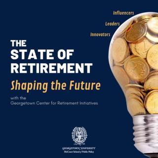 The State of Retirement: Shaping the Future