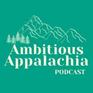 Ambitious Appalachia