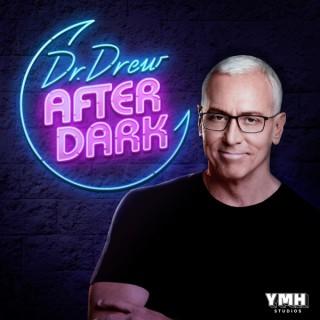 Dr. Drew After Dark