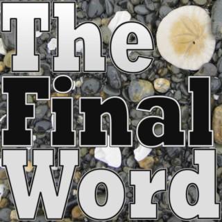 The Final Word with Jeff and Aaron