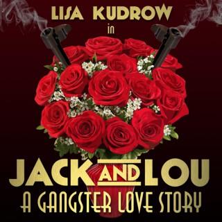 Jack and Lou: A Gangster Love Story