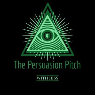 The Persuasion Pitch