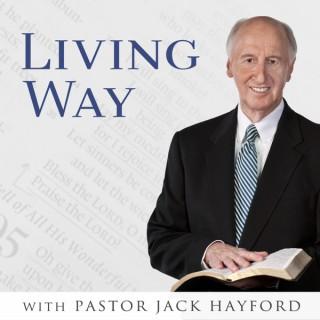 Living Way with Jack Hayford