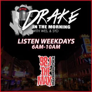Drake in the Morning with Danni, Wes & Syd