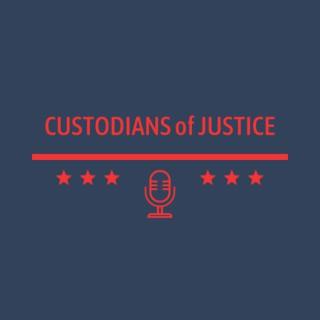Custodians of Justice