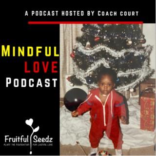 Mindful Love Podcast