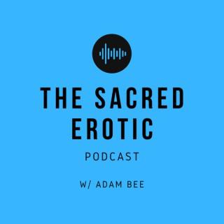 The Sacred Erotic Podcast