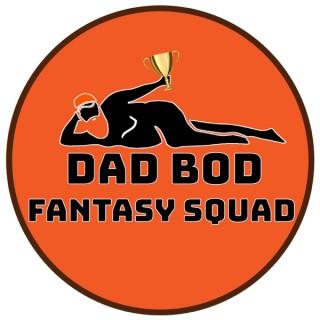 Dad Bod Fantasy Squad