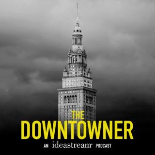 The Downtowner: An ideastream Podcast