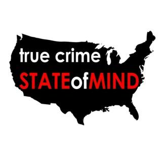 True Crime State of Mind