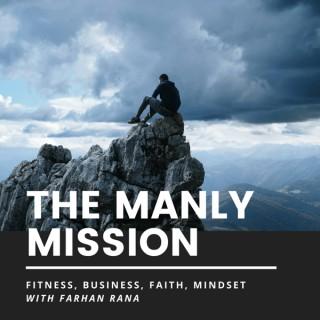 The Manly Mission