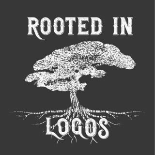 Rooted in Logos