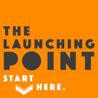 The Launching Point with Mike O'Toole