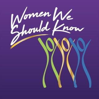 Women We Should Know