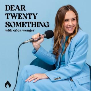 Dear Twentysomething