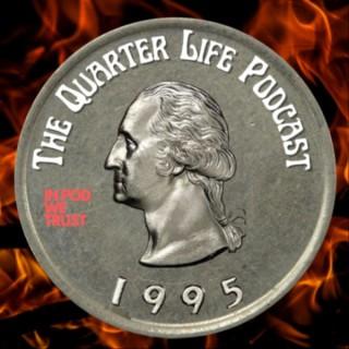 The Quarter Life Podcast